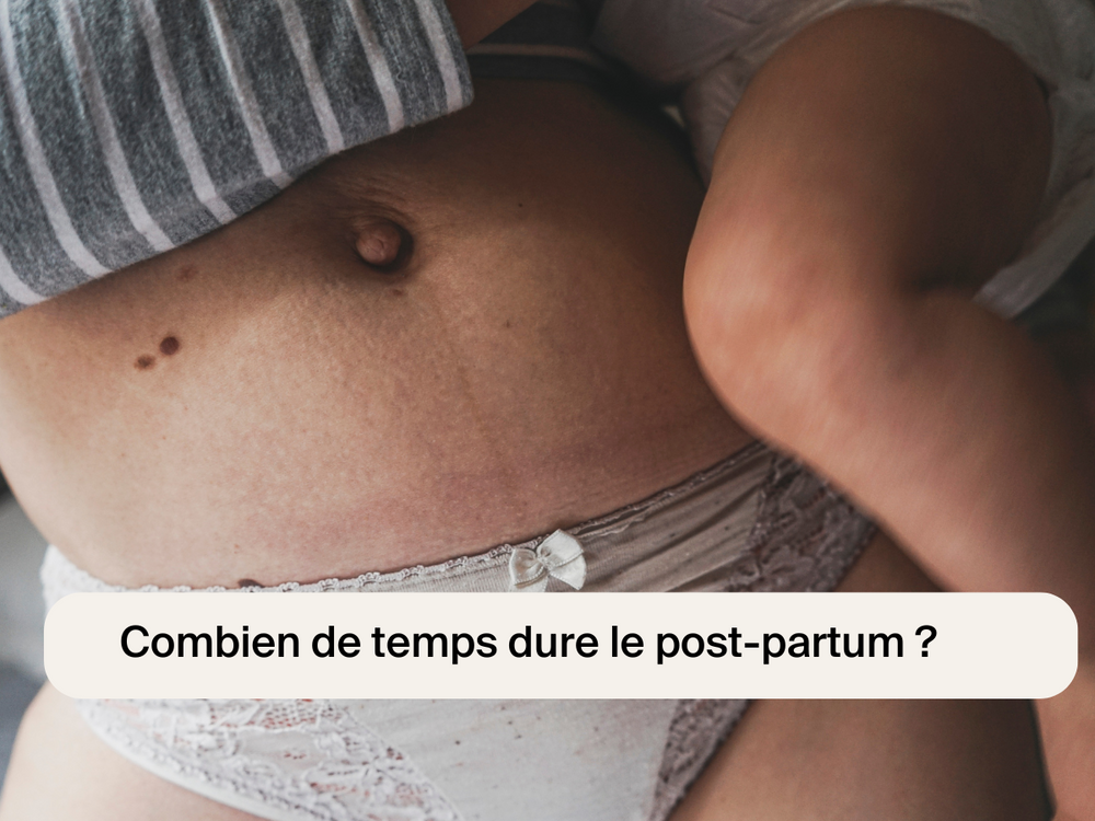 Combien de temps dure le post-partum ?