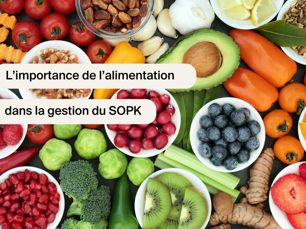 L’Importance de l’Alimentation dans la Gestion du SOPK