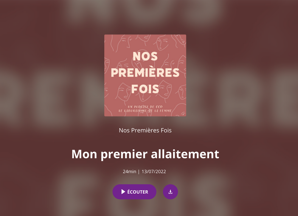 Podcast : Mon premier allaitement