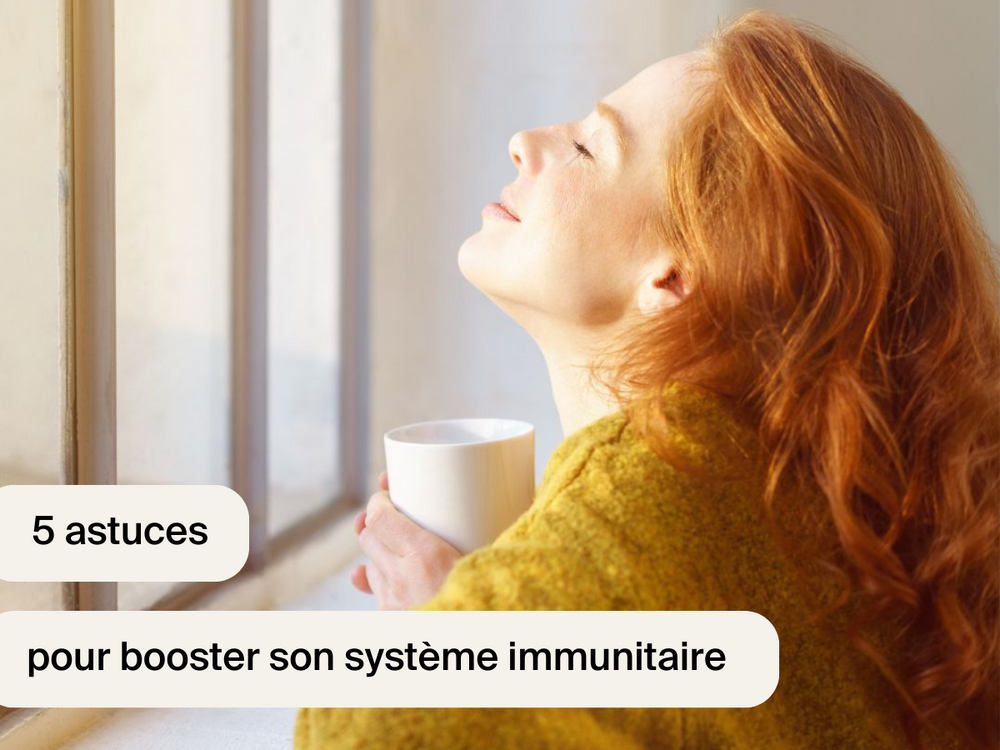 Astuces pour booster son système immunitaire l'hiver.