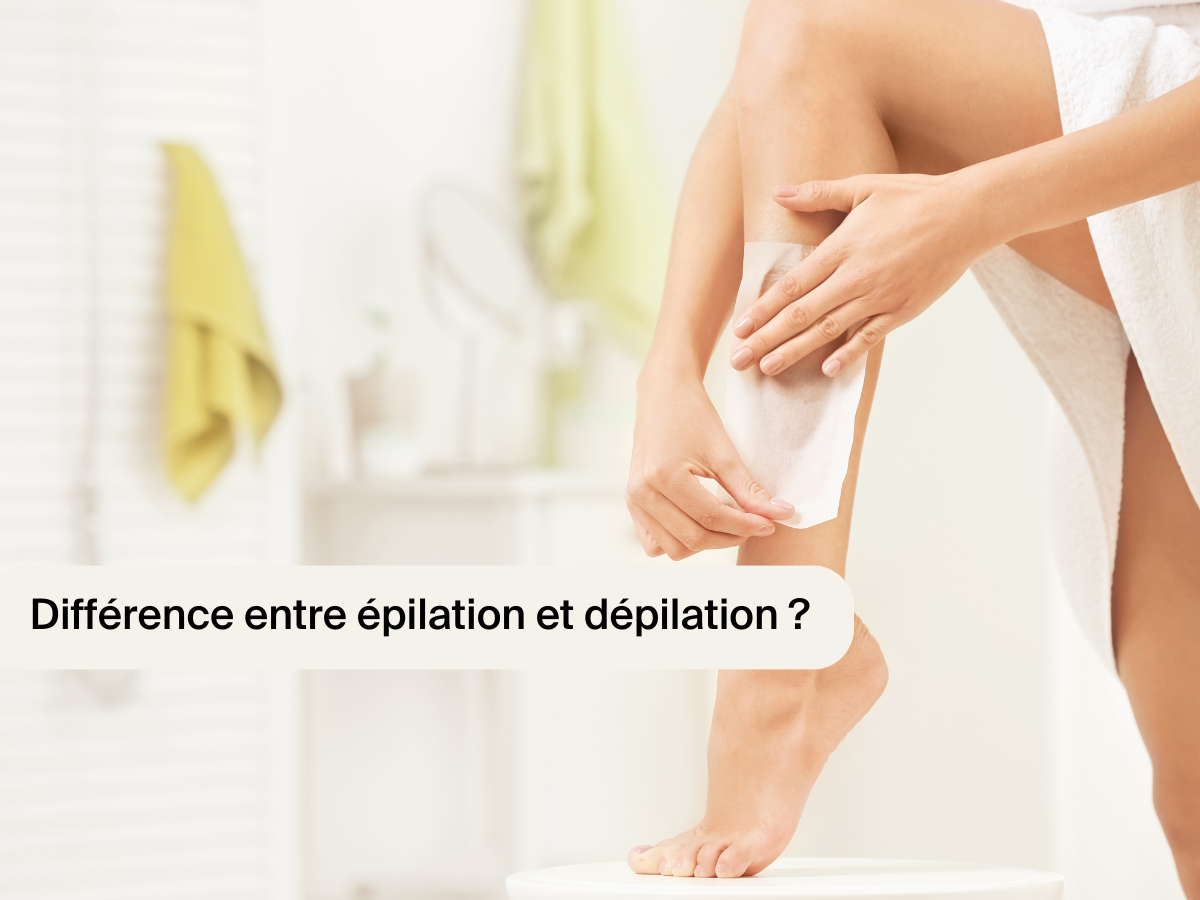 Différence entre Épilation et Dépilation : Comprendre les méthodes et les effets